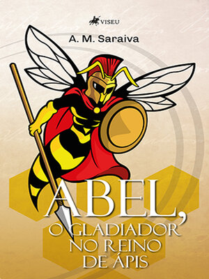 cover image of Abel, O Gladiador no Reino de Ápis